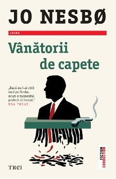 eBook Vanatorii de capete - Jo Nesbo