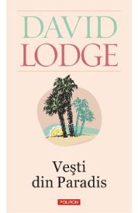 eBook Vesti din Paradis - David Lodge
