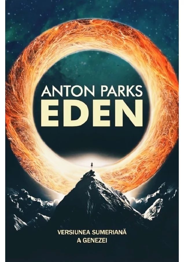 Eden. Versiunea sumeriana a Genezei