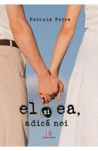 El si ea, adica noi - Petruta Petre