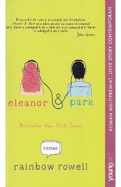 Eleanor si Park - Rainbow Rowell
