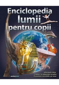 Enciclopedia lumii pentru copii