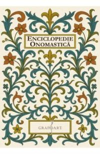 Enciclopedie onomastica - Christian Ionescu