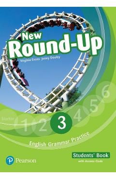 English Grammar Practice. New Round-Up 3 - Caietul elevului - Virginia Evans, Jenny Dooley