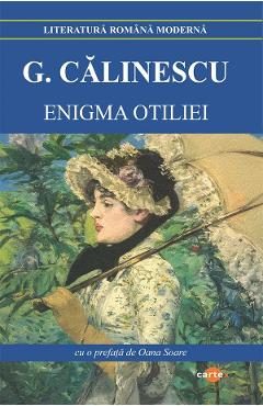 Enigma Otiliei - George Calinescu
