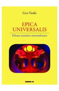 Epica universalis - Geo Vasile