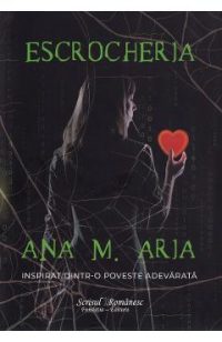 Escrocheria - Ana M. Aria