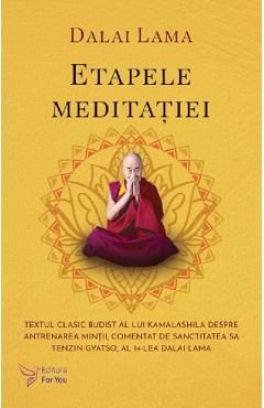 Etapele meditatiei - Dalai Lama