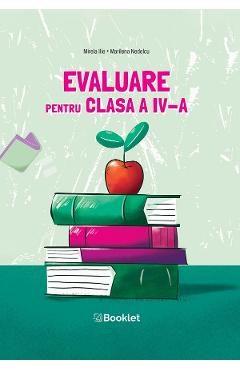 Evaluare nationala - Clasa 4 - Mirela Ilie, Marilena Nedelcu