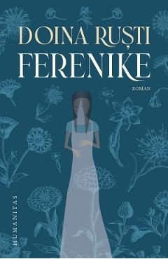 Ferenike - Doina Rusti