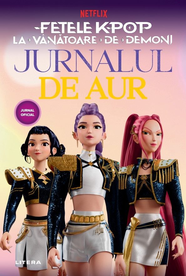Fetele K-Pop la vanatoare de demoni. Jurnalul de aur