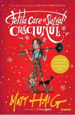 Fetita care a salvat Craciunul - Matt Haig