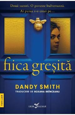Fiica gresita - Dandy Smith