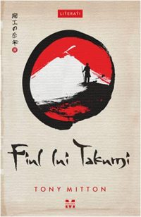 Fiul lui Takumi - Paperback brosat - Tony Mitton - Pandora M