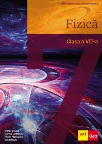 Fizică. Manual pentru clasa a VII-a - Paperback brosat - Florin Măceşanu, Victor Stoica, Corina Dobrescu, Ion Băraru - Art Klett