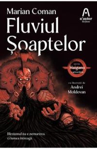Fluviul Soaptelor. Seria Haiganu Vol.1 - Marian Coman