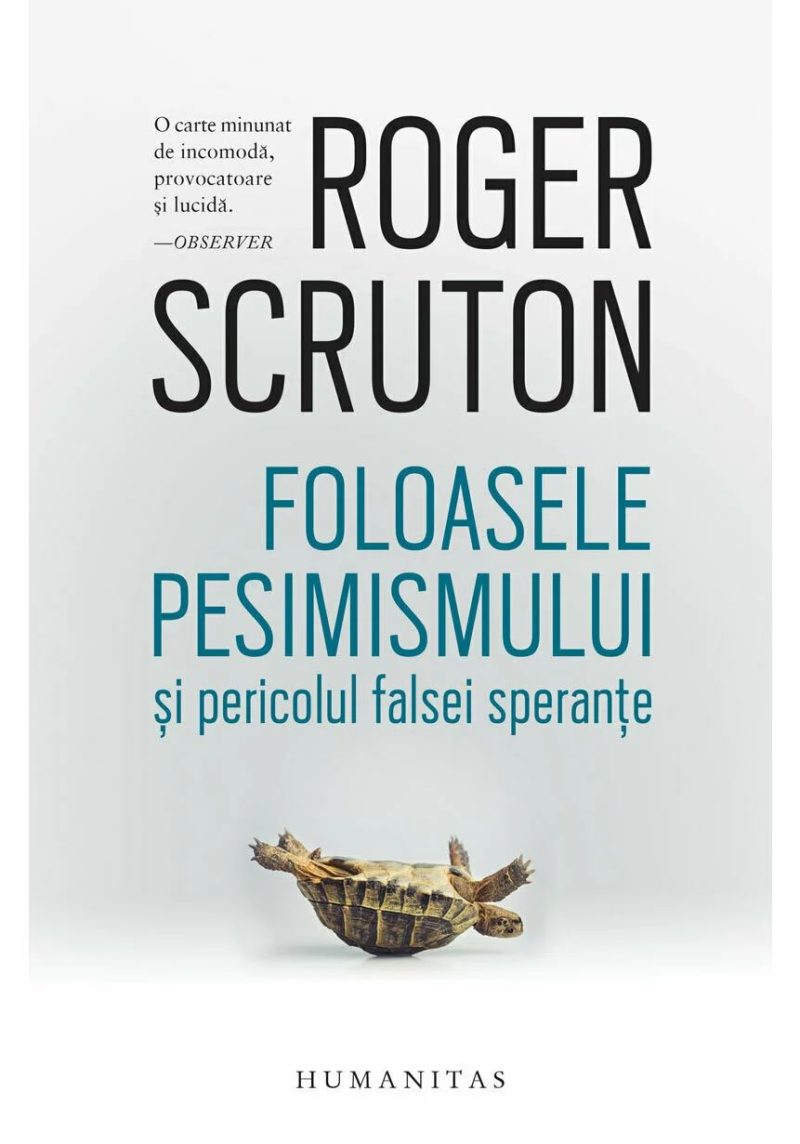 Foloasele pesimismului si pericolul falsei sperante