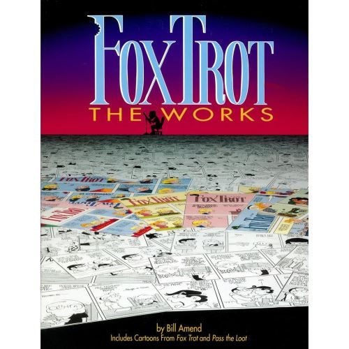FoxTrot the Works: Vol. 3