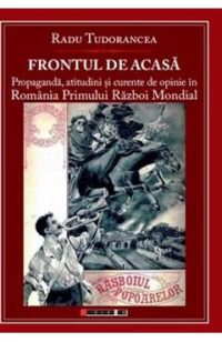 Frontul de acasa - Radu Tudorancea