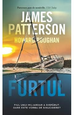 Furtul - James Patterson, Howard Roughan