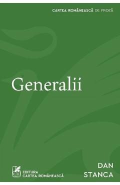 Generalii - Dan Stanca