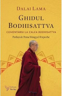 Ghidul Bodhisattva - Dalai Lama