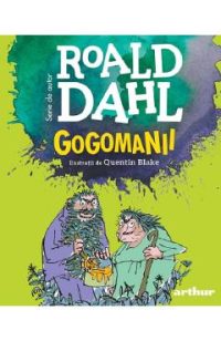 Gogomanii - Roald Dahl