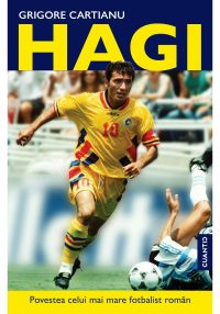 HAGI – Povestea celui mai mare fotbalist român din istorie