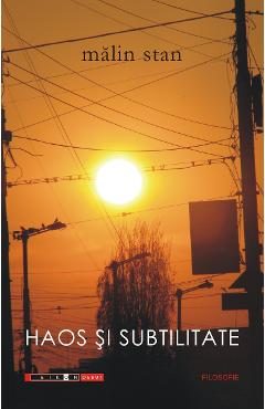 Haos si subtilitat - Malin Stan