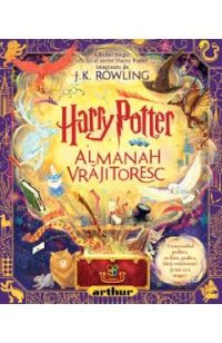 Harry Potter. Almanah Vrajitoresc - J. K. Rowling