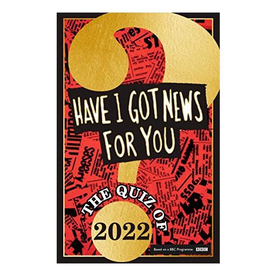 Have I Got News for You