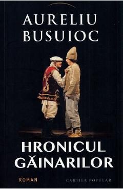 Hronicul Gainarilor - Aureliu Busuioc