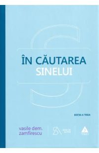 In cautarea sinelui - Vasile Dem. Zamfirescu