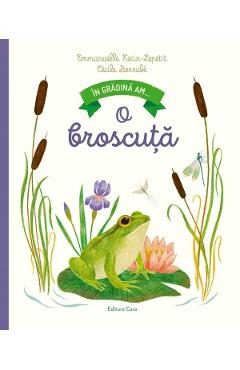 In gradina am o broscuta - Emanuelle Kecir-Lepetit