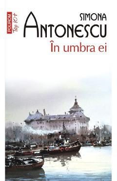 In umbra ei - Simona Antonescu