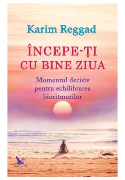 Incepe-ti cu bine ziua