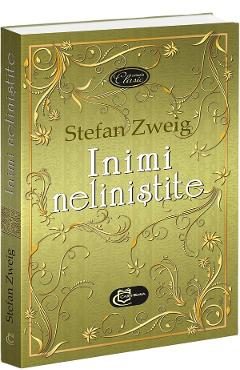 Inimi nelinistite - Stefan Zweig