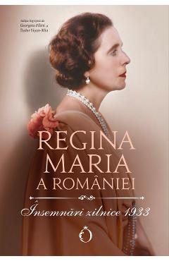 Insemnari zilnice 1933 - Regina Maria a Romaniei