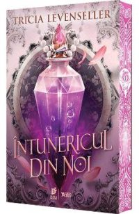 Intunericul din noi - Tricia Levenseller