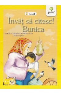 Invat sa citesc! Bunica - Barbu Stefanescu Delavrancea