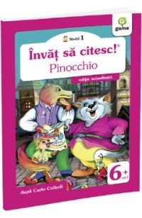Invat sa citesc! Nivelul 1 Pinocchio - Carlo Collodi