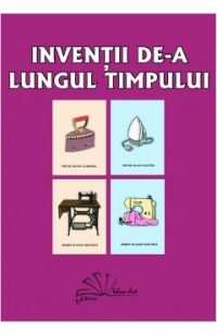 Inventii de-a lungul timpului