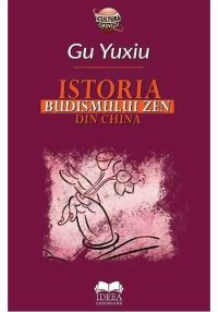 Istoria Budismului Zen din China