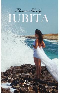 Iubita - Thomas Hardy