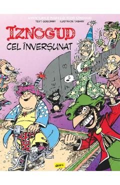 Iznogud cel inversunat - Rene Goscinny