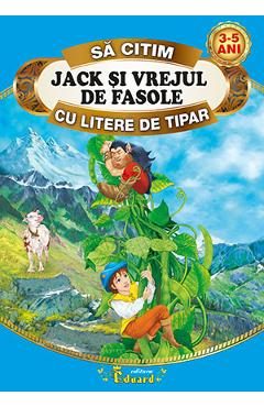 Jack si vrejul de fasole - Sa citim cu litere de tipar