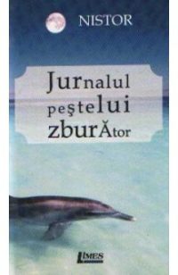Jurnalul Pestelui Zburator - Nistor