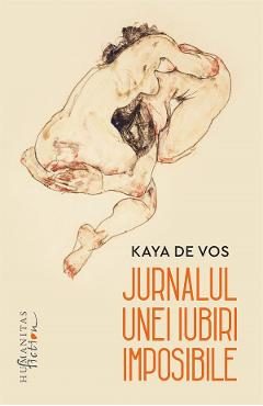 Jurnalul unei iubiri imposibile - Kaya de Vos