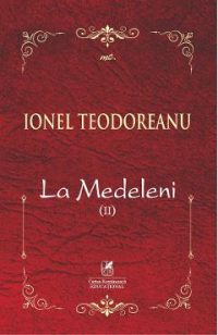 La Medeleni Vol.2 - Ionel Teodoreanu