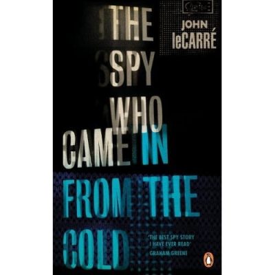 LE CARRE: SPY WHO CAME I